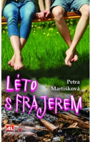 Book Léto s frajerem Petra Martišková