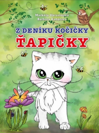 Kniha Z deníku kočičky Ťapičky Markéta Harasimová