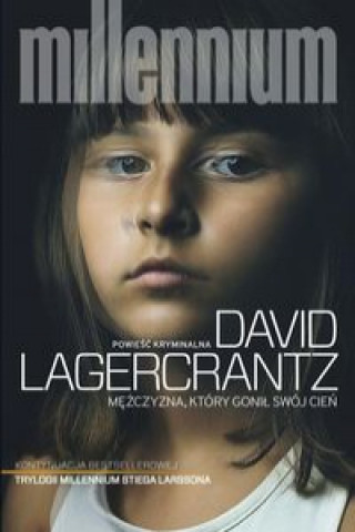 Könyv Mężczyzna który gonił swój cień Lagercrantz David