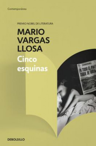 Könyv Cinco esquinas / The Neighborhood Mario Vargas Llosa