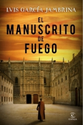 Könyv El manuscrito de fuego Luis García Jambrina