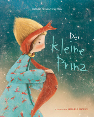 Livre Der kleine Prinz Manuela Adreani