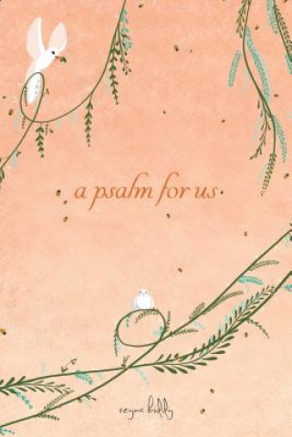 Kniha Psalm for Us Reyna Biddy