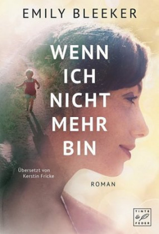 Book Wenn ich nicht mehr bin Emily Bleeker