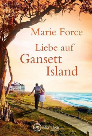 Kniha Liebe auf Gansett Island Marie Force