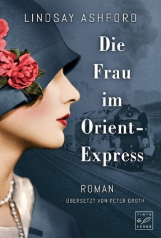 Buch Die Frau im Orient-Express Lindsay Jayne Ashford