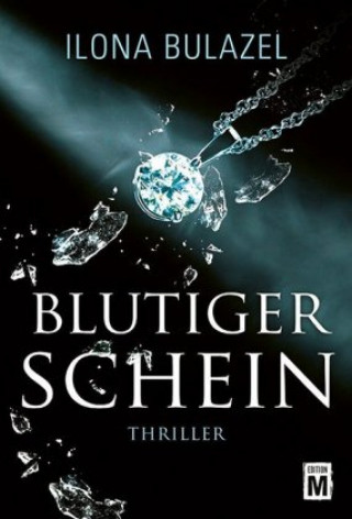 Книга Blutiger Schein Ilona Bulazel