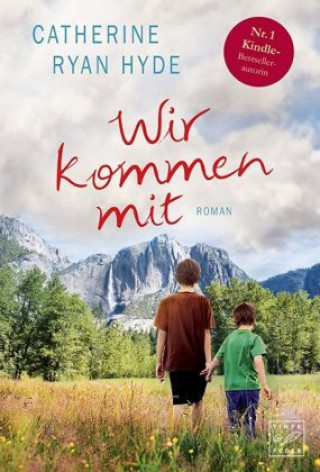 Libro Wir kommen mit Catherine Ryan Hyde