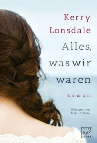 Książka Alles, was wir waren Kerry Lonsdale