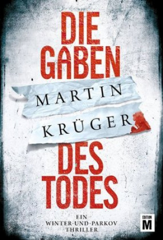 Knjiga Die Gaben des Todes Martin Krüger