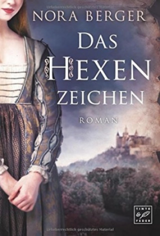 Kniha Das Hexenzeichen Nora Berger