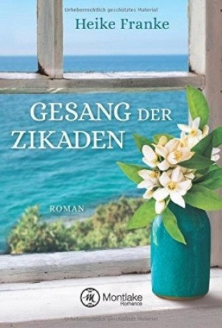 Könyv Gesang der Zikaden Heike Franke