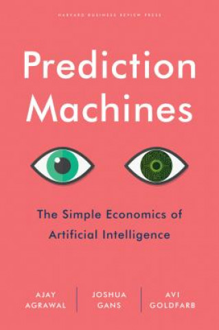 Книга Prediction Machines Ajay Agrawal