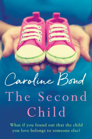 Carte Second Child Caroline Bond