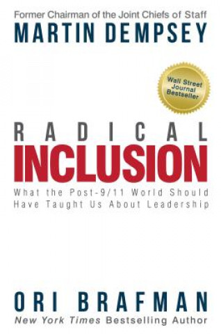 Kniha Radical Inclusion Martin Dempsey