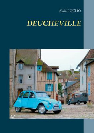 Kniha Deucheville Alain Fucho