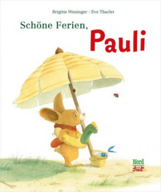 Książka Schöne Ferien, Pauli Brigitte Weninger