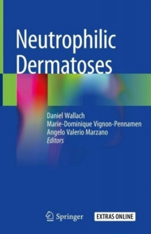 Buch Neutrophilic Dermatoses Daniel Wallach