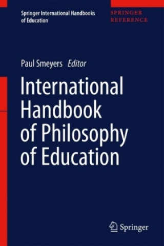 Kniha International Handbook of Philosophy of Education Paul Smeyers