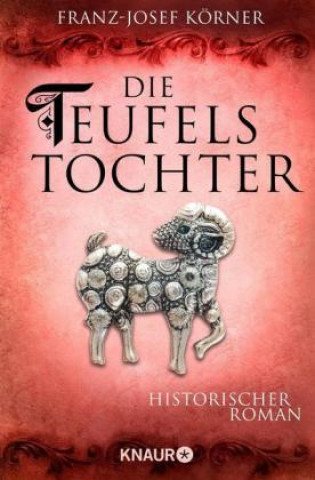 Knjiga Die Teufelstochter Franz-Josef Körner