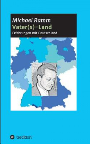Kniha Vater(s)-Land Michael Ramm