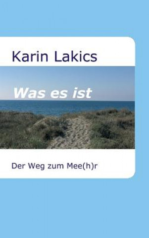 Книга Was es ist Karin Lakics
