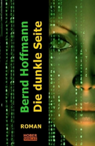 Book Die dunkle Seite Bernd Hoffmann