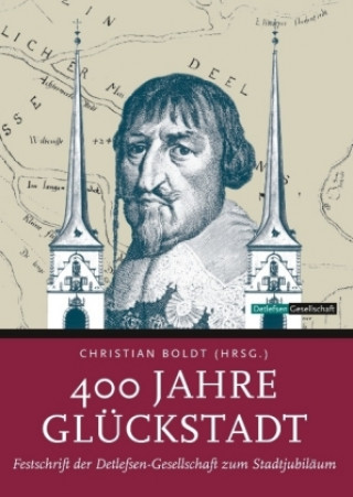 Book 400 Jahre Glückstadt Christian Boldt