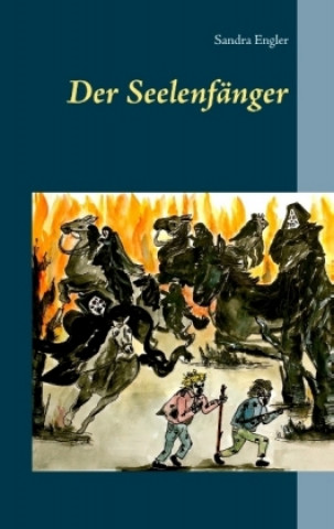 Livre Der Seelenfänger Sandra Engler