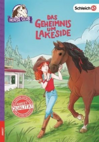 Книга Schleich Horse Club - Das Geheimnis um Lakeside Emma Walden