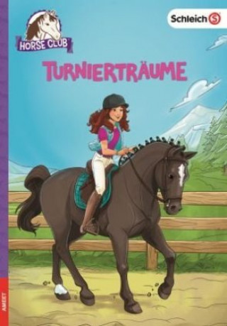 Kniha Schleich Horse Club - Turnierträume 