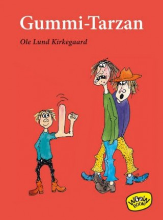 Kniha Gummi-Tarzan Ole Lund Kirkegaard