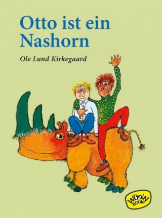 Kniha Otto ist ein Nashorn Ole Lund Kirkegaard