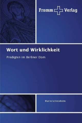 Książka Wort und Wirklichkeit Martin Schindehütte