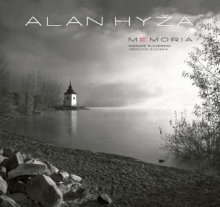 Knjiga Memoria. Miznúce Slovensko/Vanishing Slovakia Alan Hyža
