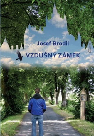 Book Vzdušný zámek Josef Brodil