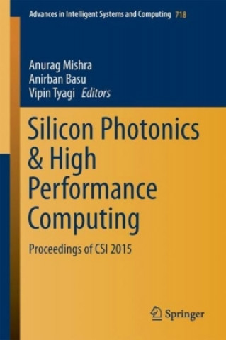 Book Silicon Photonics & High Performance Computing Anurag Mishra