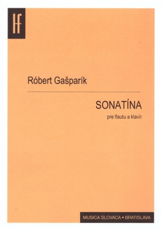 Kniha Sonatína pre flautu a klavír Róbert Gašparík