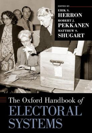Carte Oxford Handbook of Electoral Systems Erik S. Herron