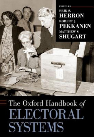 Kniha Oxford Handbook of Electoral Systems Erik S. Herron