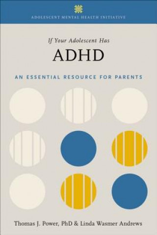 Buch If Your Adolescent Has ADHD Power