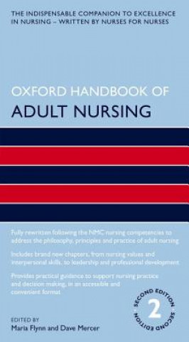 Knjiga Oxford Handbook of Adult Nursing Maria Flynn