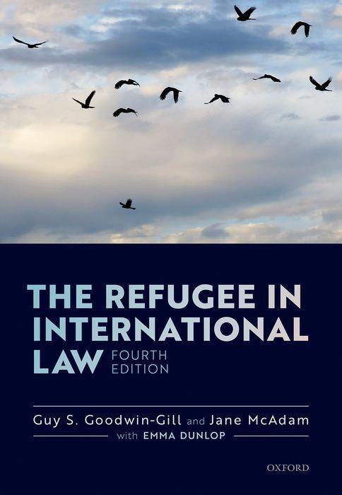 Kniha Refugee in International Law Guy Goodwin-Gill