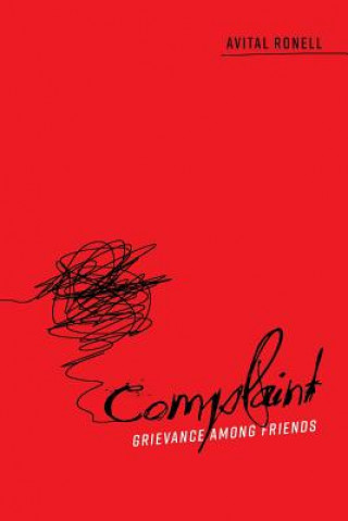 Buch Complaint Avital Ronell