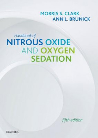 Kniha Handbook of Nitrous Oxide and Oxygen Sedation Morris S. Clark