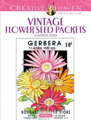 Carte Creative Haven Vintage Flower Seed Packets Coloring Book Marty Noble