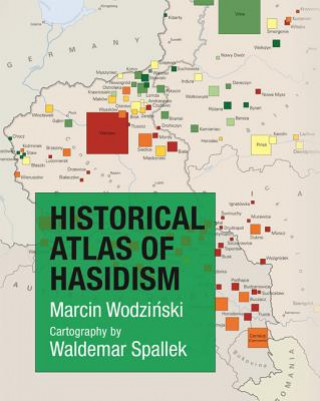 Książka Historical Atlas of Hasidism Marcin Wodzinski