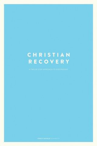 Kniha Christian Recovery JOHN SCHARBACH