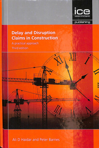 Könyv Delay and Disruption Claims in Construction, Third edition ALI D HAIDAR