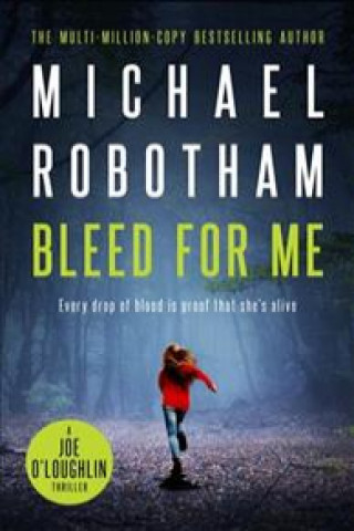 Buch Bleed For Me Michael Robotham